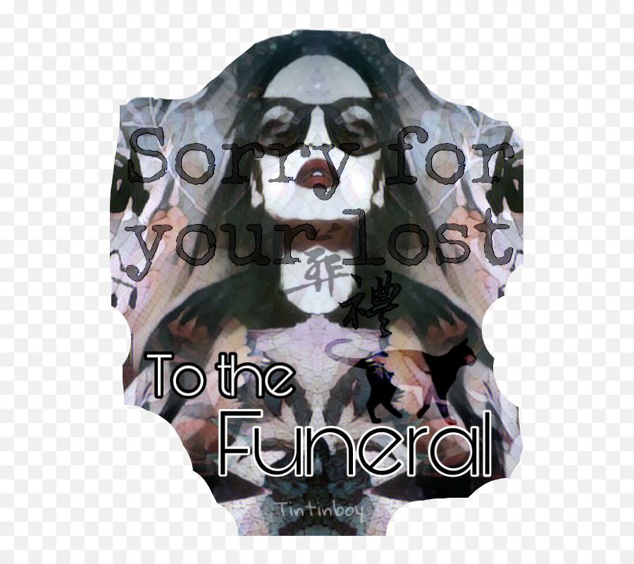 The Funeral - Sorry For Your Lost Poster Emoji,Funeral Emoji