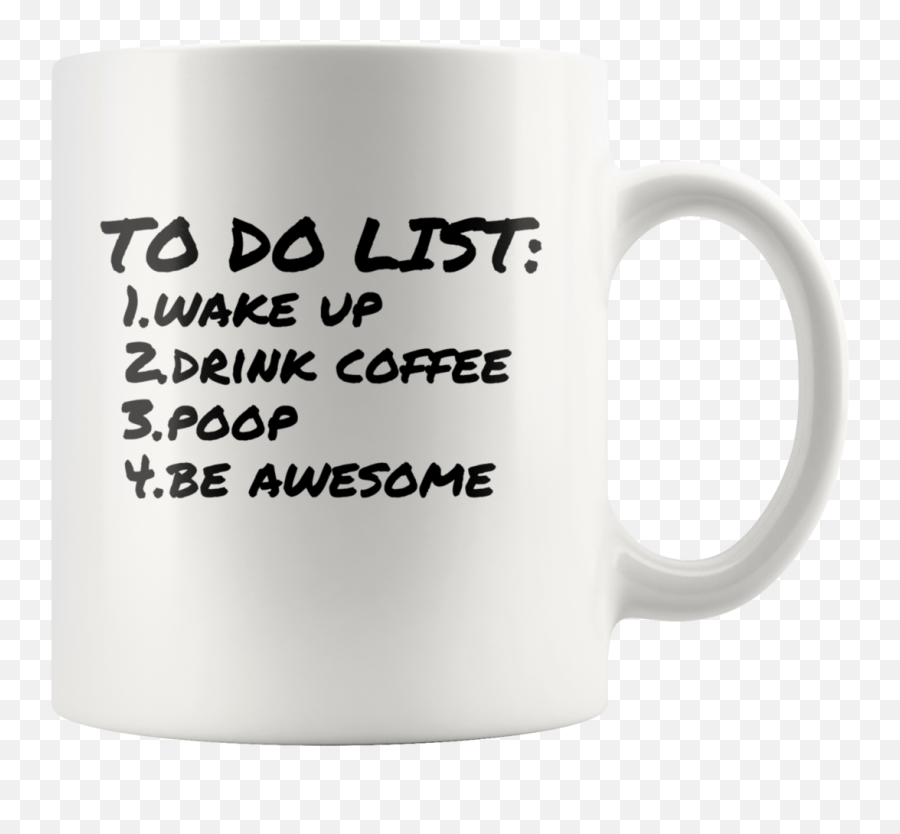 To Do List With Be Awesome Mug - 1st April Birthday Funny Quotes Emoji,Nightmare Before Christmas Emoji Keyboard