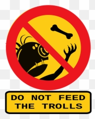 Bots And Abusers Focused - Don T Feed The Troll Sign Emoji,Spanking Emoticon