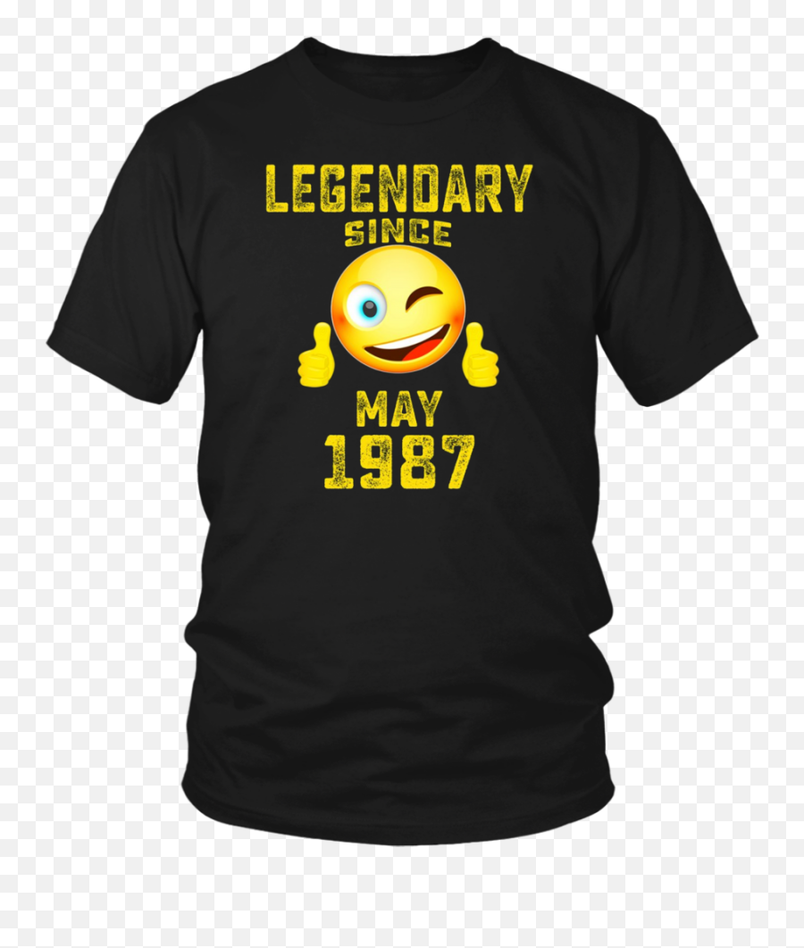 Emoji Legendary Since May 1987 31st - Smiley,Emoji 31