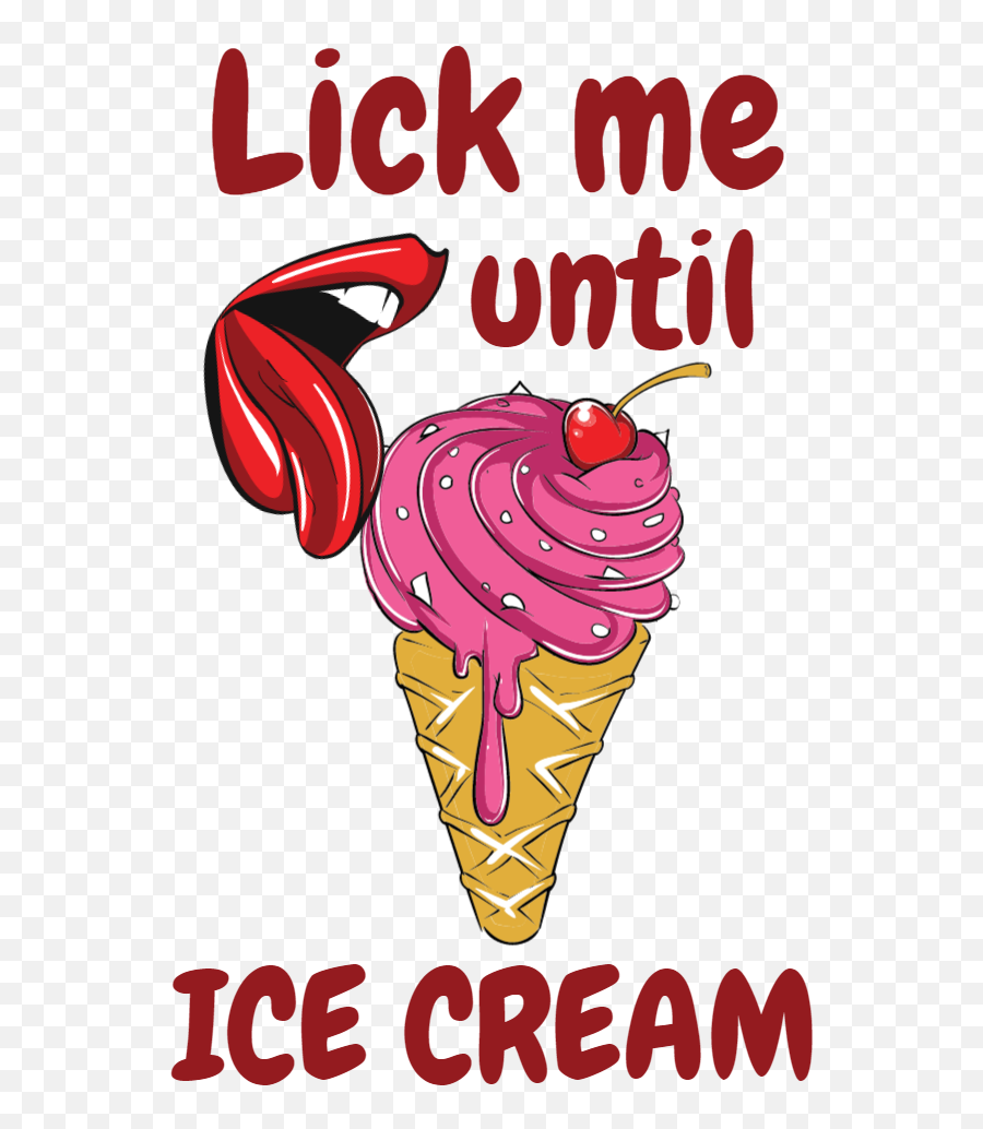 Lick cream. Lick me. Lick me till Ice Cream. Обои на телефон lick me. I like Ice Cream.