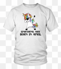 Unicorns Are Born In April T Shirt - Jesus Loves You But He Me More Emoji