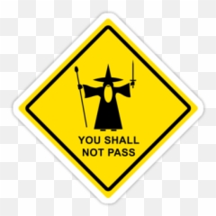 You Shall Not Pass - Lord Of The Rings Black And White Emoji