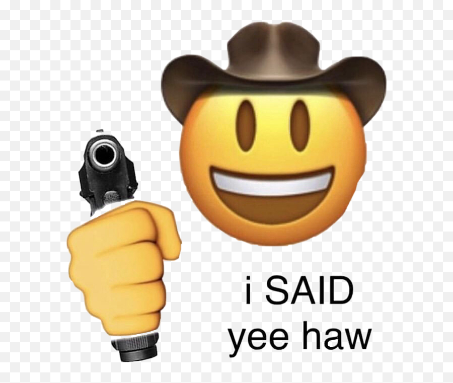 Yeet Yeehaw Cowboy Meme Yeeyee Freetoedit - Hey Panini Don T You Be A Meanie Emoji,Cowboy Emoji Meme