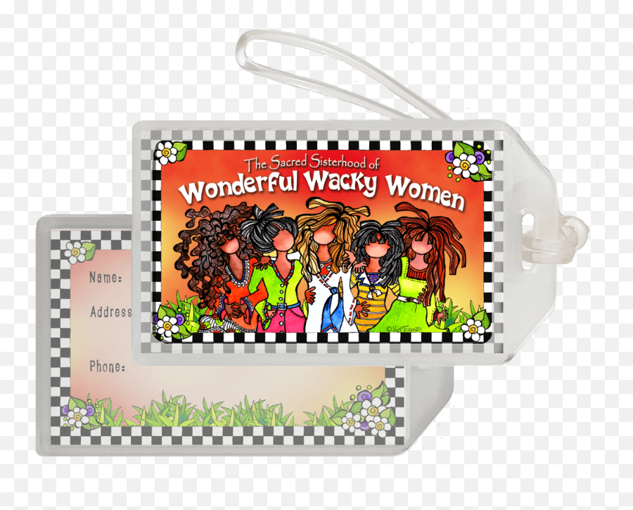 The Sacred Sisterhood Of Wonderful Wacky Women U2013 Bag Tag - Borne Sulinowo Emoji,Emoji Purses