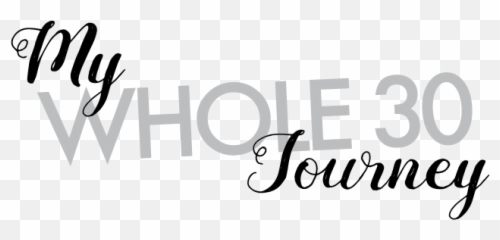 My Whole 30 Journey - Calligraphy Emoji
