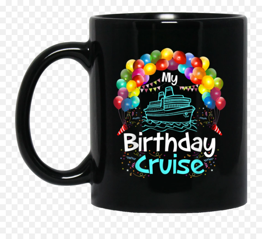 Festive My Birthday Cruise Ship Party - Party Planning Committee Mug Emoji,Cruise Ship Emoji