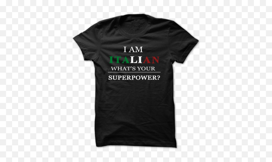 I Am Italian Whats Your T - Ipac T Shirt Emoji,Sicilian Flag Emoji