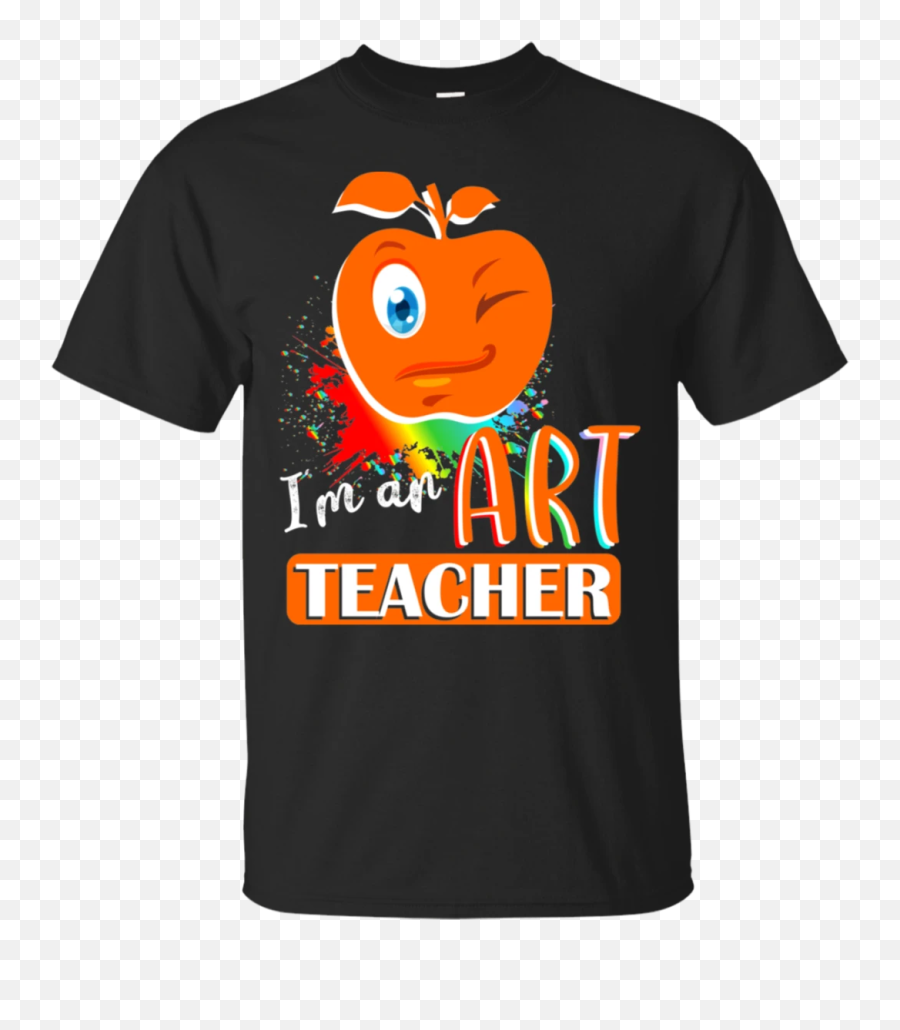 Im An Art Teacher Emoji Funny T - Active Shirt,Funny Emoji Art