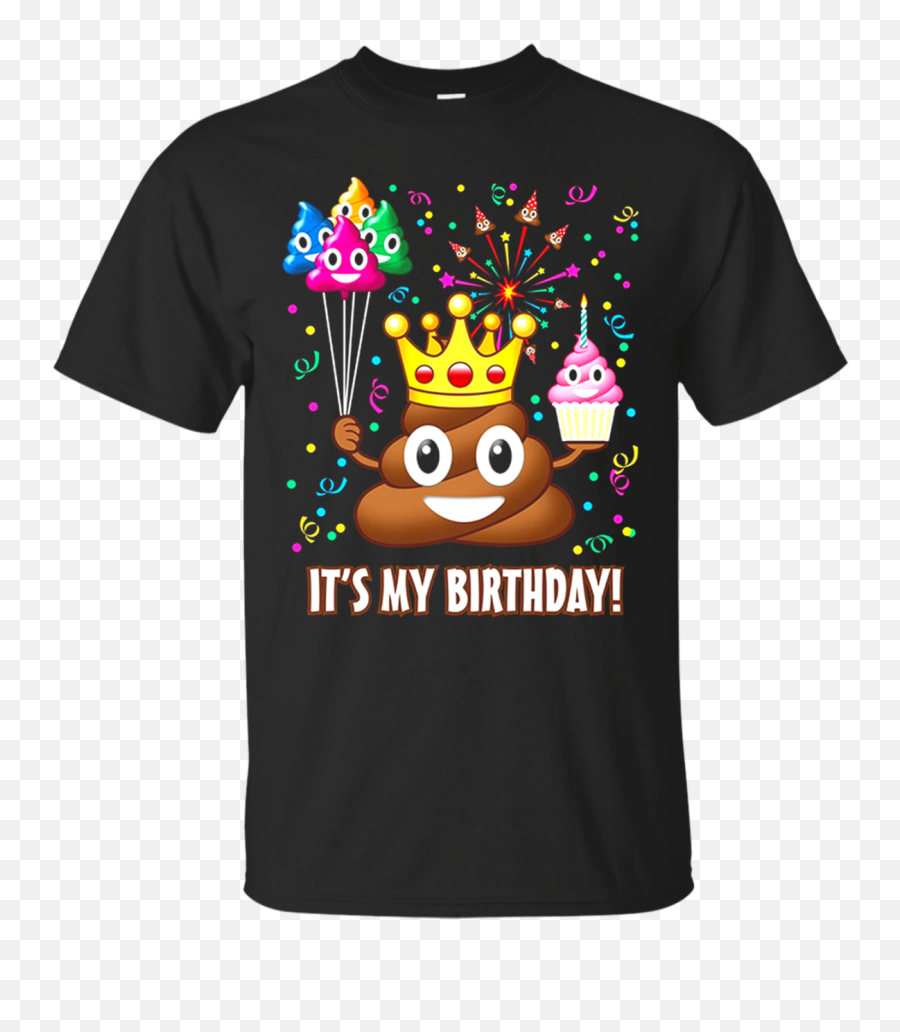 High Quality Its My Birthday Poop Emoji T Shirt Sweater,Yarn Emoji