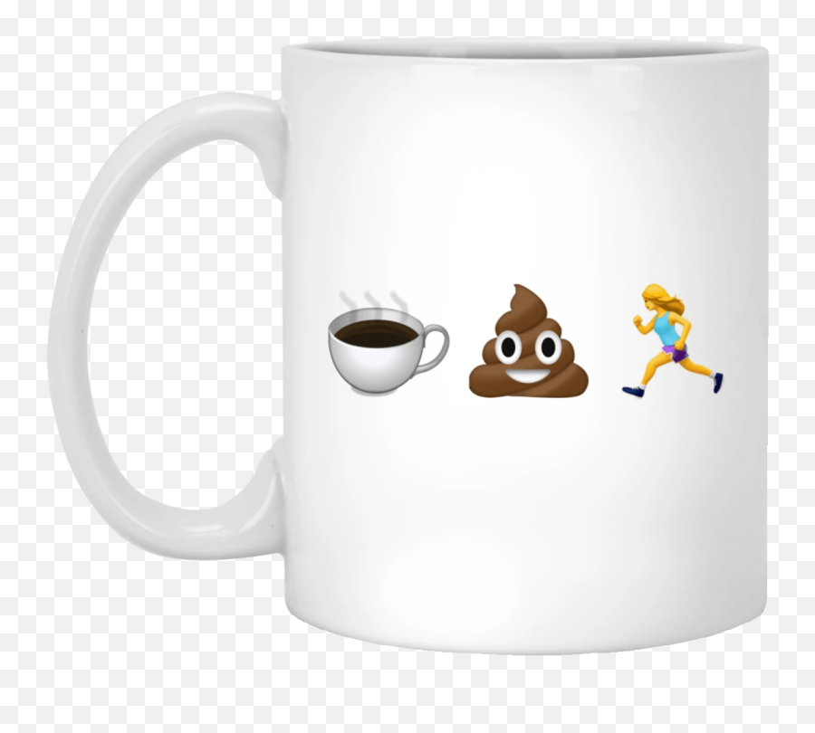 Coffee Poop Run Emoji Mug - You Did Not Wake Up Today,Pooping Emoji