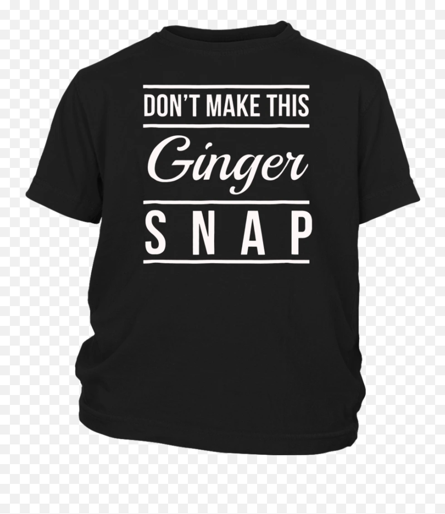 Ginger Snap Funny T Shirt Redhead Meme - Active Shirt Emoji,Emoji Cancer Meme