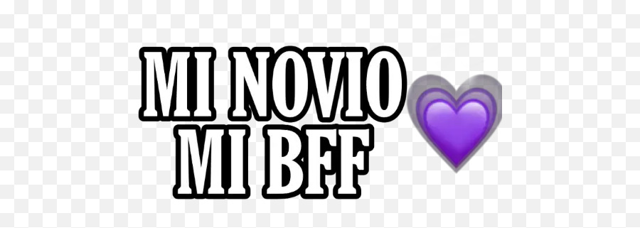 Mi Novio Mi Bff Stickers For Whatsapp - Heart Emoji,Bff Emoji