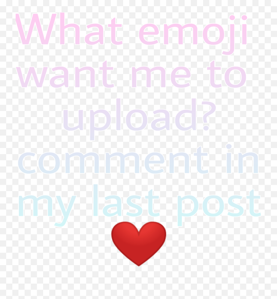 What Emoji Want Me To Upload Comment - You Just Lost The Game,What Emoji