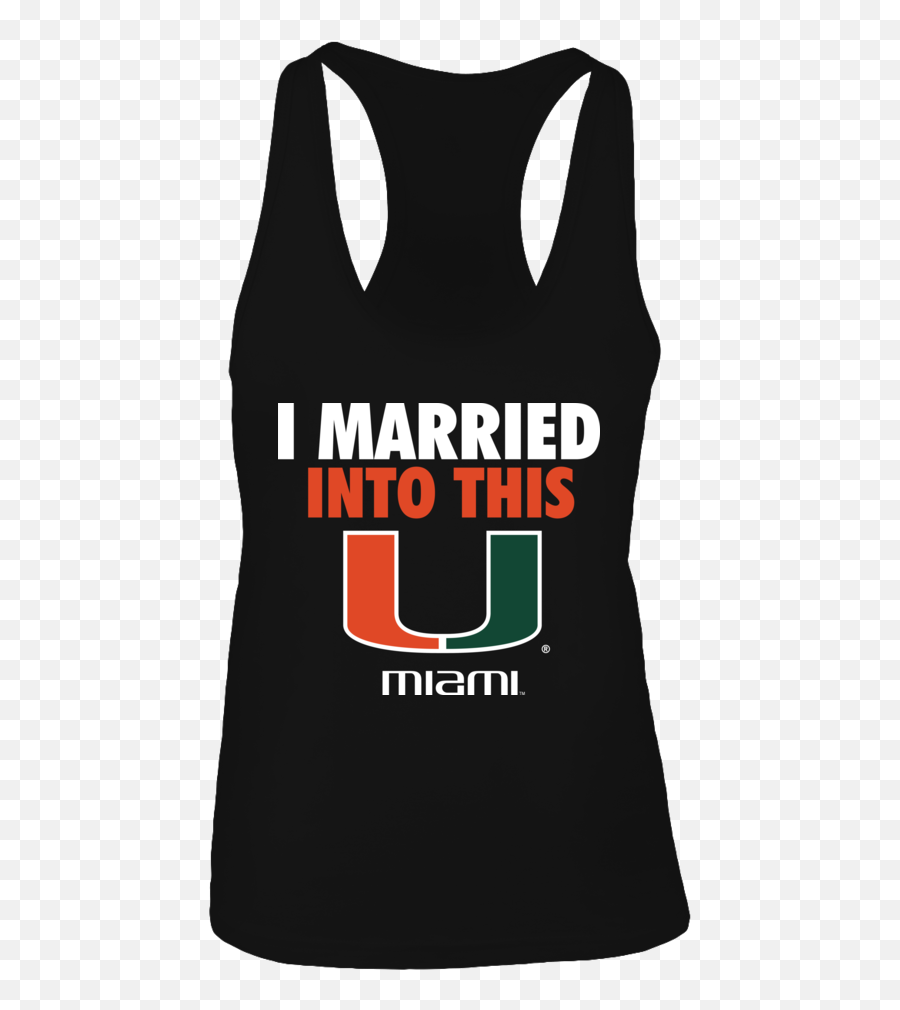 I Married Into This Miami Hurricanes Officially Licensed - Sleeveless Emoji,Jayhawk Emoji