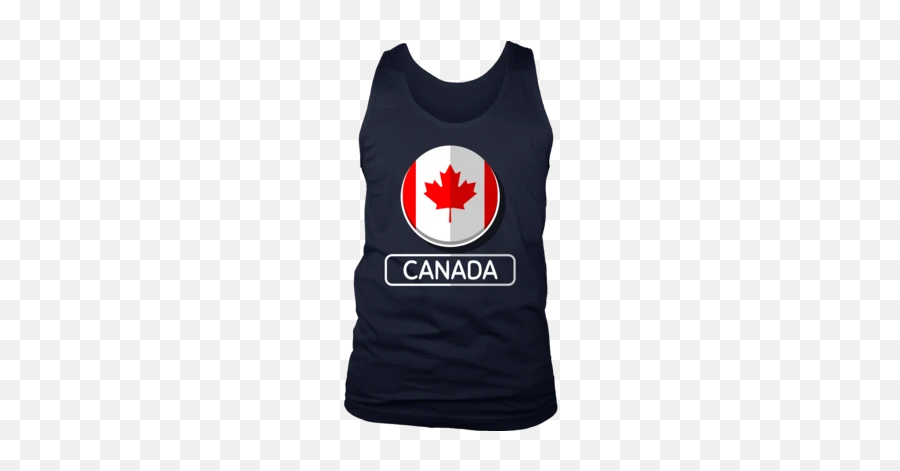 Funny Saying Quotes Shirts - Canada Flag Emoji,Canadian Flag Emoji