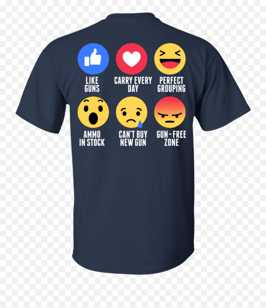 Like Guns Carry Every Day Funny Emoji Shirt For Gun Lover - June Born T Shirt,Like Emoji