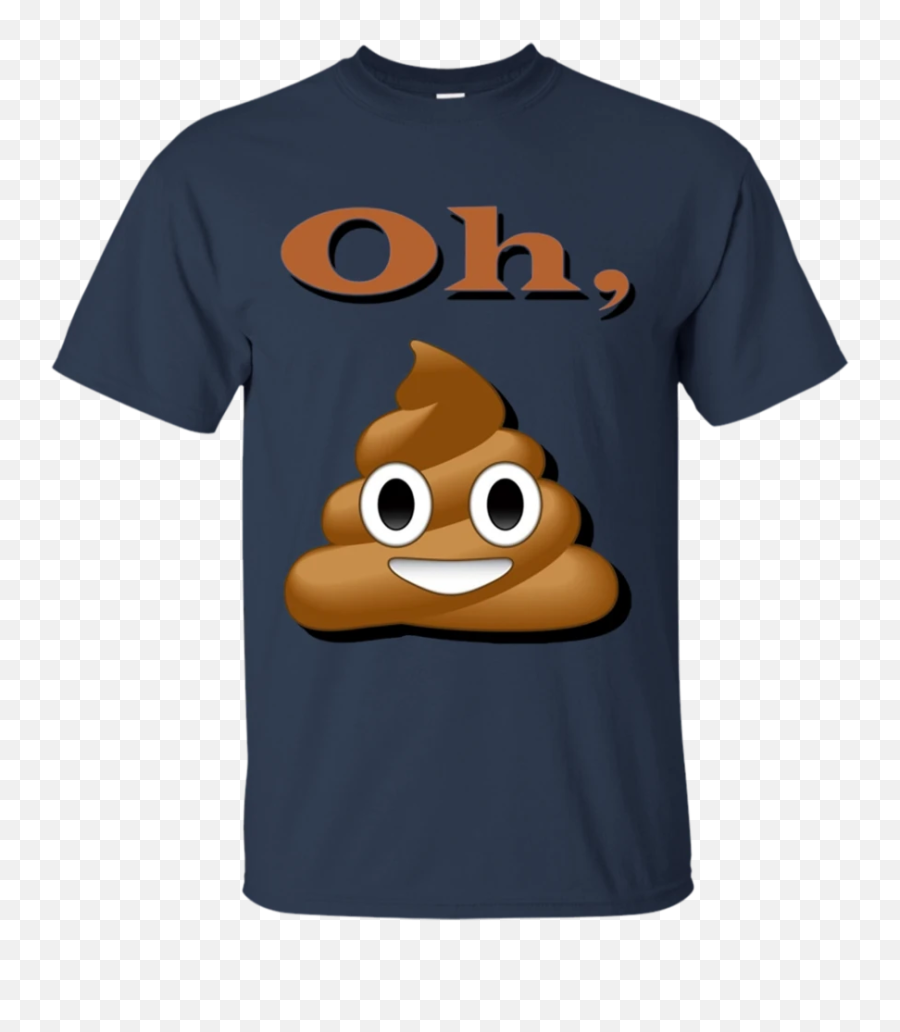 Oh Poop Funny Emoji T - Shirt U2013 Newmeup Yes I M A Spoiled Husband But Not Yours She Was Born In June,Emoji 97