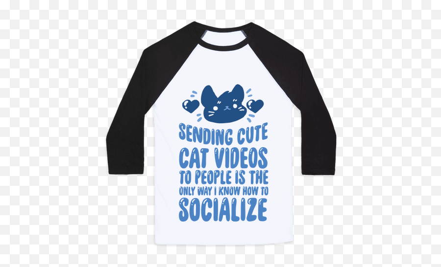 Sending Cute Cat Videos To People Is - Feed Me And Tell Me Im Pretty Shirt Emoji,Cute Cat Emojis