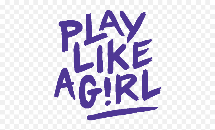 Home - Play Like A Girl Nashville Logo Emoji,Always Like A Girl Emoji