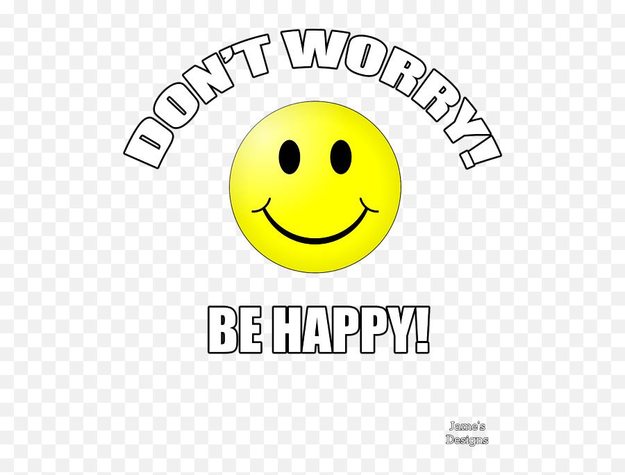 Donu0027t Worry Be Happy Smiley Face Greeting Card - Don T Worry Smiley Emoji,I Don't Know Emoticon