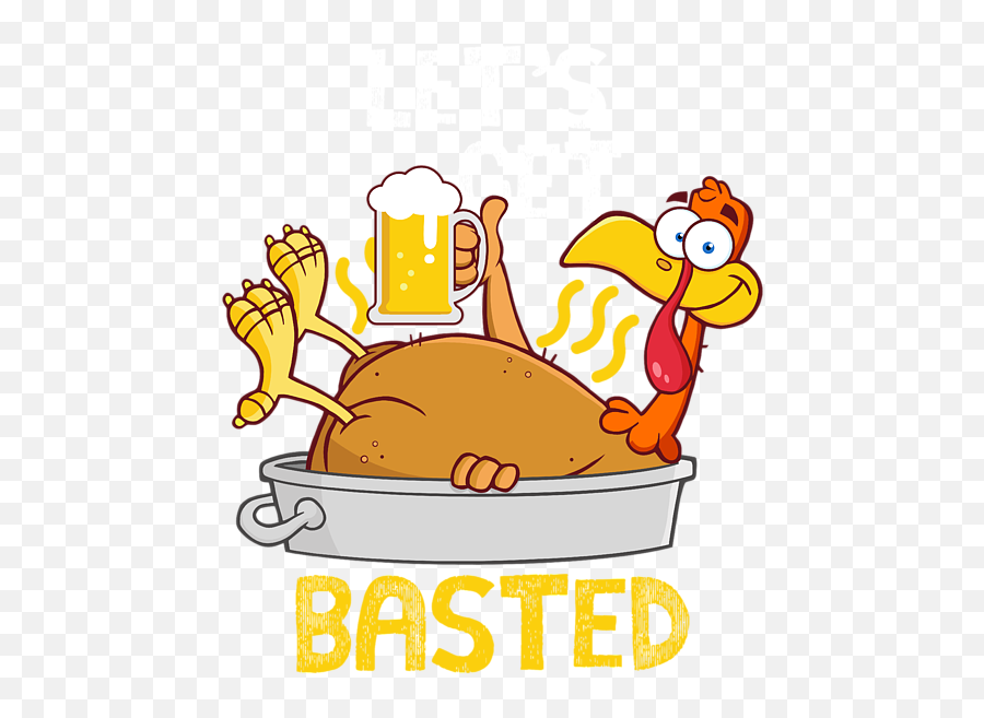 Lets Get Basted Drinking Thanksgiving Turkey Hand Towel - Clip Art Emoji,Hand Turkey Emoji