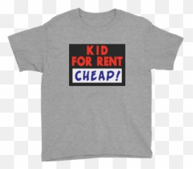 Kid For Rent Cheap Funny Youth Short Sleeve T - Shirt eBay Active Emoji
