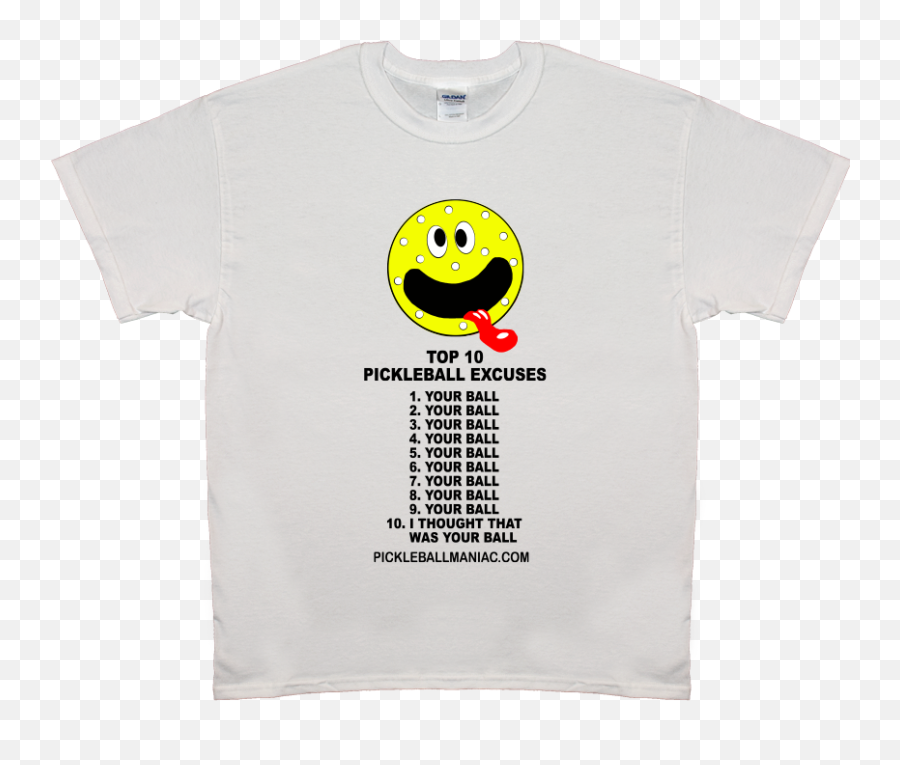 Top 10 Pickleball Excuses Pickleball Pickleball Products - Smiley Emoji,The Rapper Game Emoji