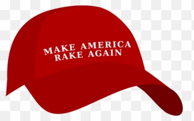 Make America Rake Again - Was Founded By Right Emoji