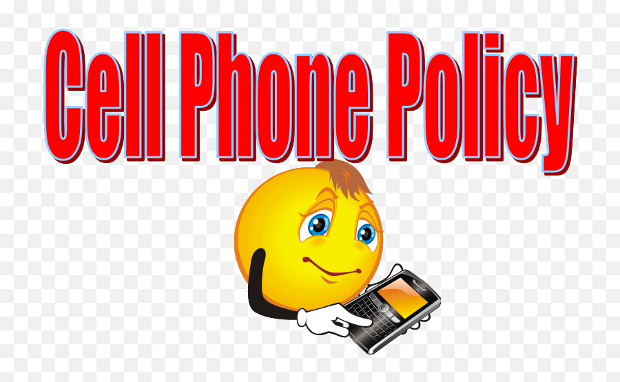 Cell Phone Policy - School Student Cell Phone Policy Emoji,Cell Phone Emoticon