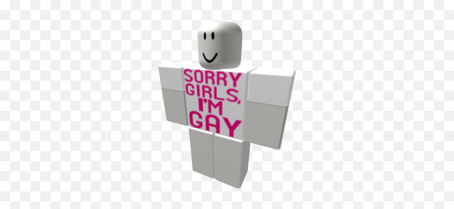 Sorry Girls Iu0027m Gay - Roblox Roblox Shirt Template Emoji,Sorry Emoticon
