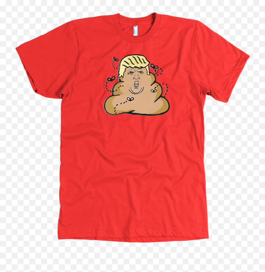 Trump Poop Emoji - Did This Get Made Shirt,Red Pill Emoji