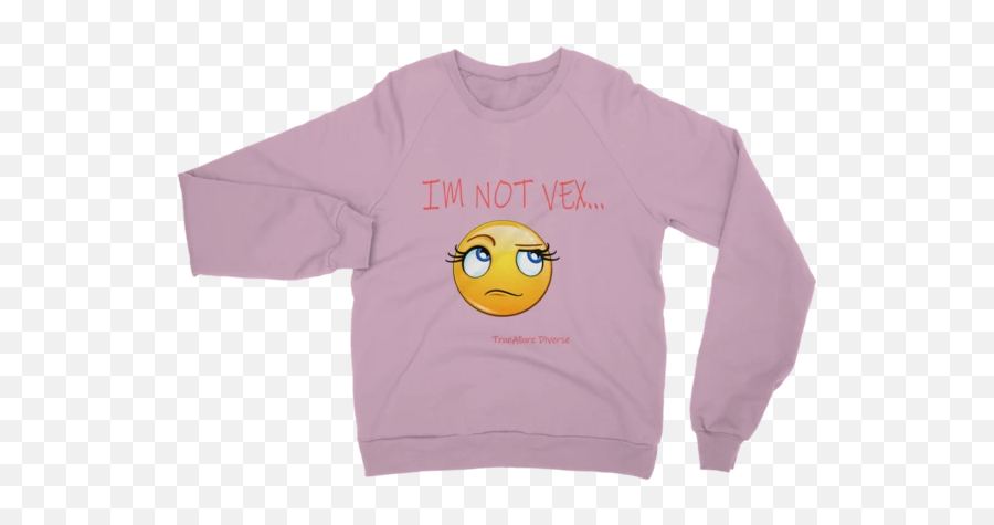 Im Not Vex Classic Adult Sweatshirt U2013 Trueallurediverse - Sweater Emoji,Adult Emoticon