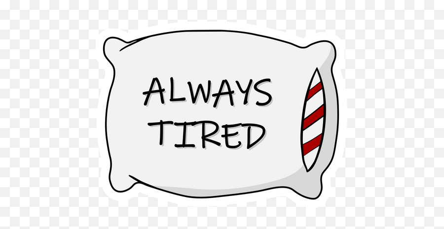 Always Tired Pillow Sticker - Sticker Mania Language Emoji,Laughing Emoji Pillow