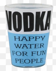 Vodka Happy Water Shot Glass - Cup Emoji,Shot Glass Emoji