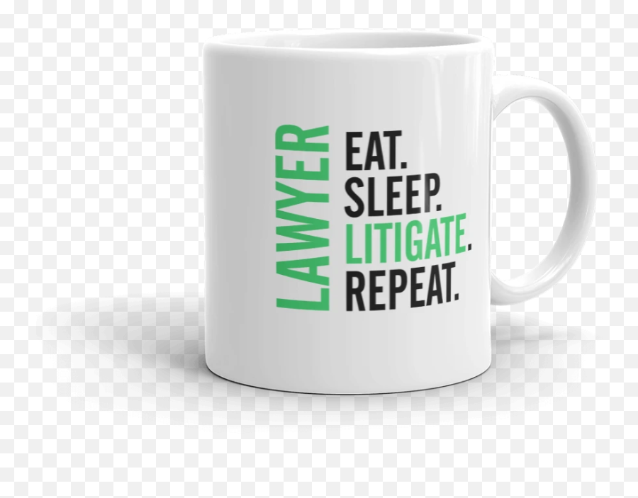 Eat Sleep Litigate And Repeat Coffee Mugs - Coffee Cup Emoji,Repeat Emoji