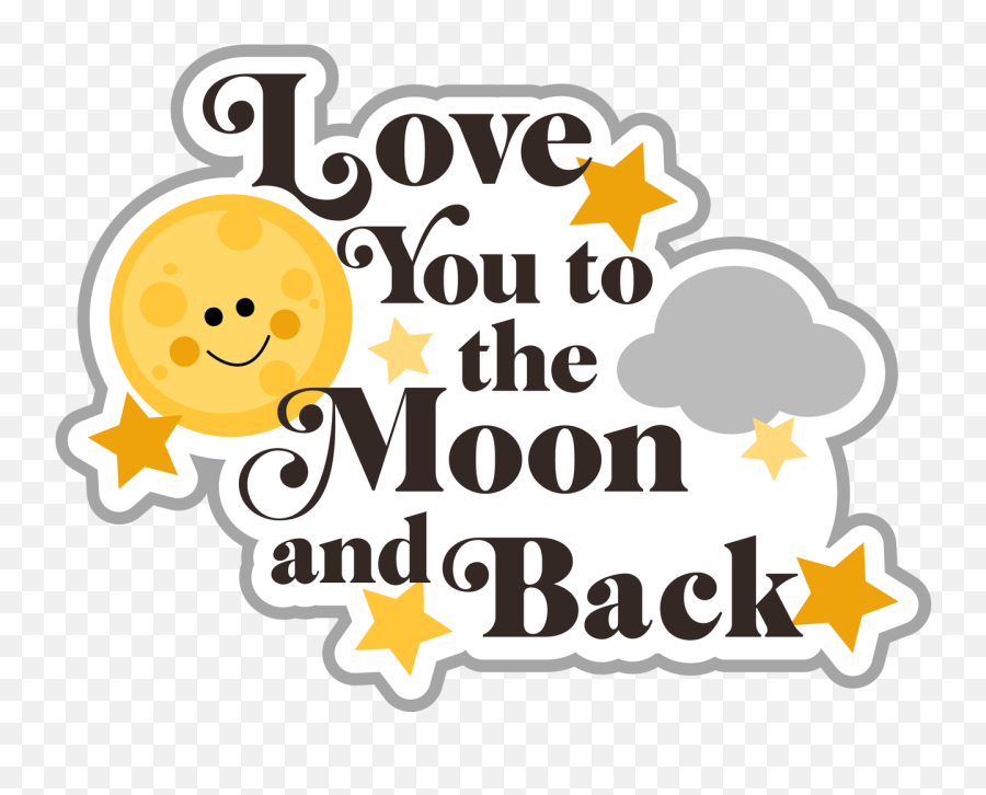 Image Result For I Love You To The Moon - Moon And Back Clipart Emoji,To The Moon And Back Emoji