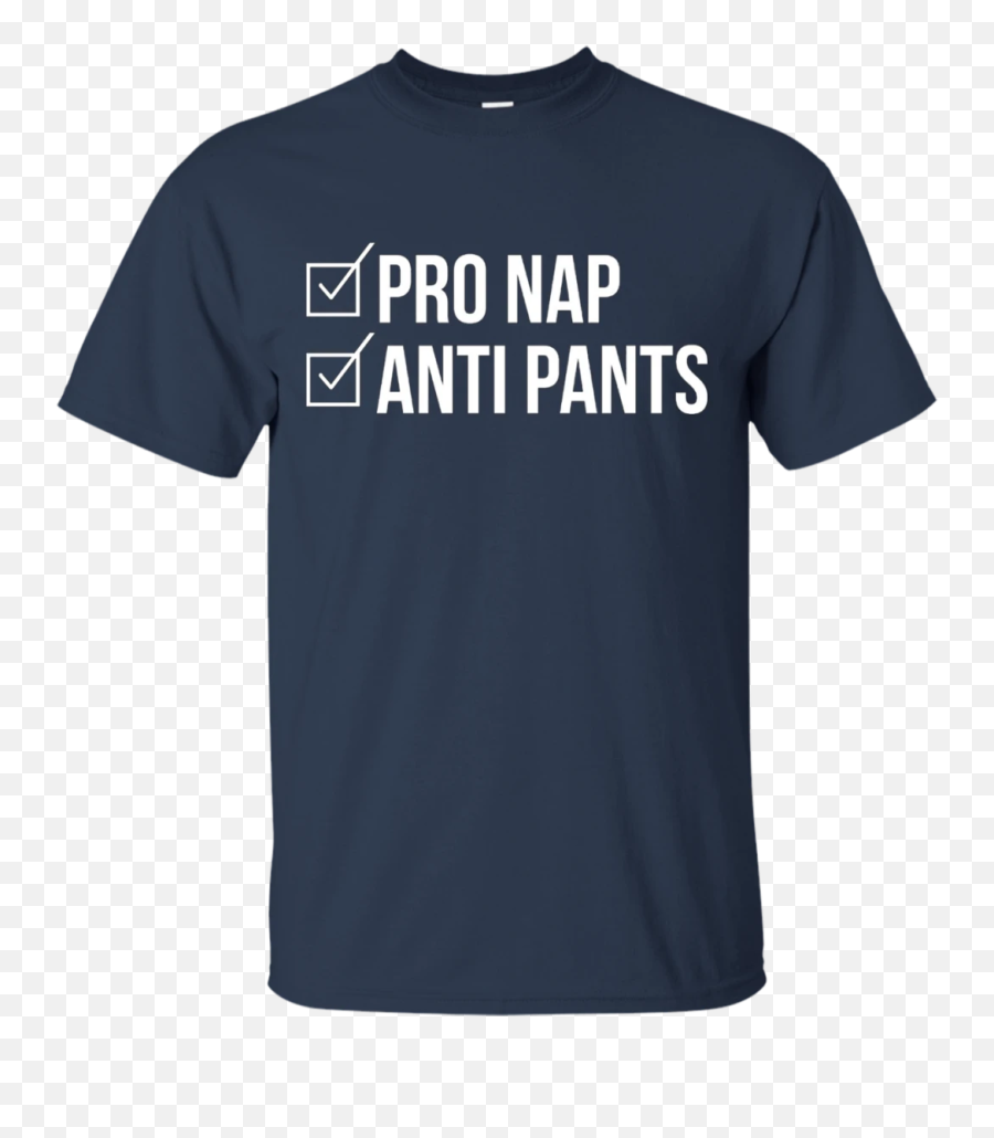 Pro Nap Anti Pants Funny Humor T - Nfl 100 Year Shirt Emoji,Emoji Shirt And Pants