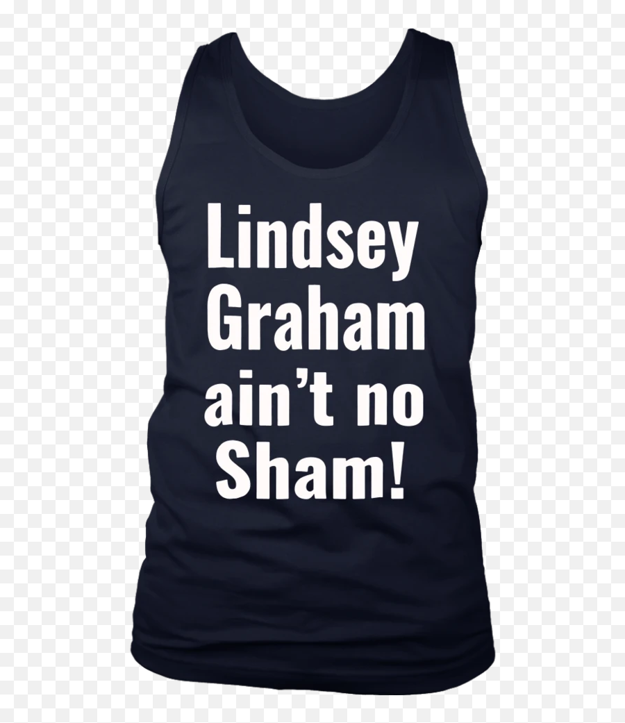 Lindsey Graham Ainu0027t No Sham T - Shirt U2013 Teekancom Emoji,No Lgbt Emoji