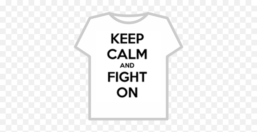 Keep Calm Fight On Black - Roblox Swear T Shirt Emoji,Black And White Yin Yang Emoji
