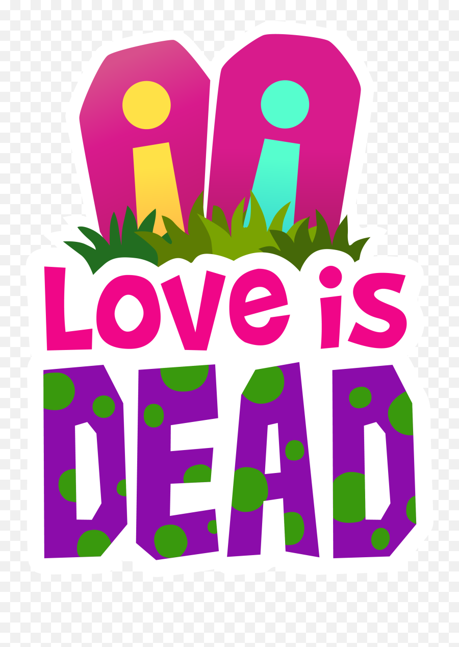Love Is Dead But Only Like A Little Bit - Saw Her Standing Clip Art Emoji,Dead Emoji Text
