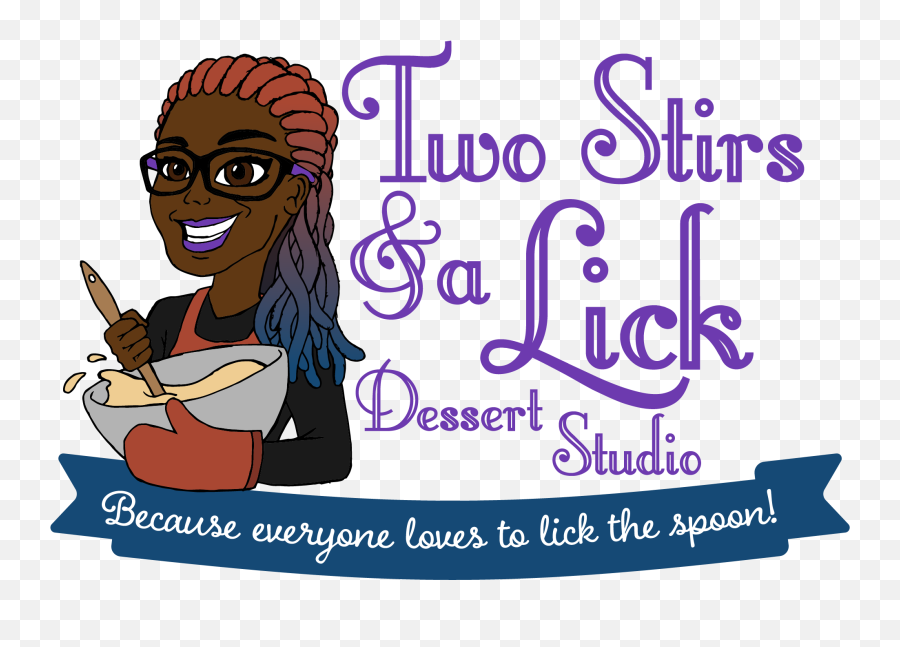 Home Two Stirs And A Lick Dessert Studio - Happy Emoji,Lick Emoji