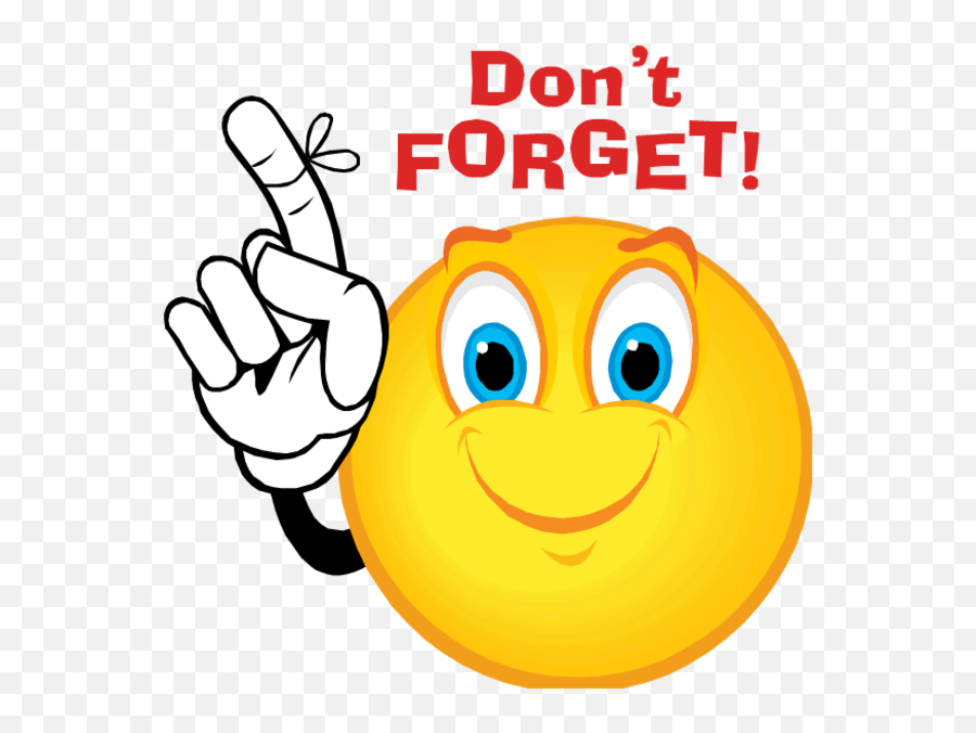 Smiley Face Reminder Clipart - Please Do Not Forget Emoji,Reminder Emoji