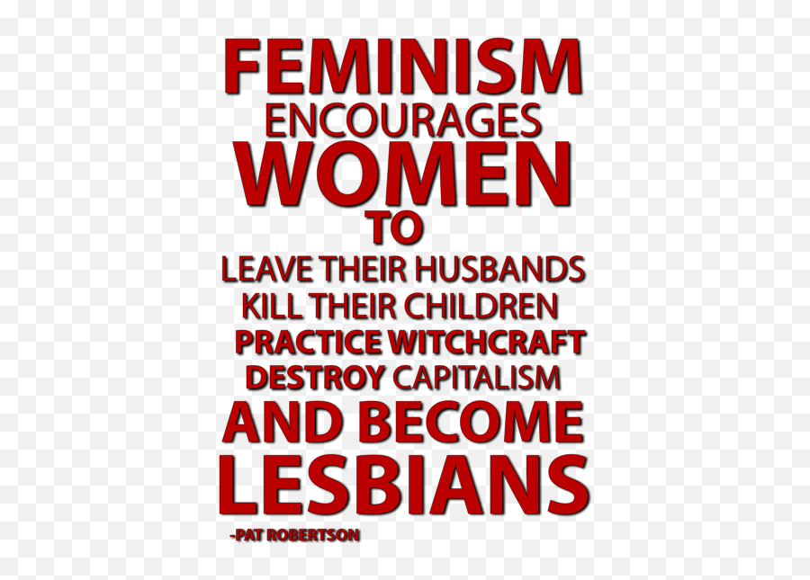 Feminism Quote - Feminism Encourages Women To Leave Their Husbands Emoji,True Religion Emoji For Twitter