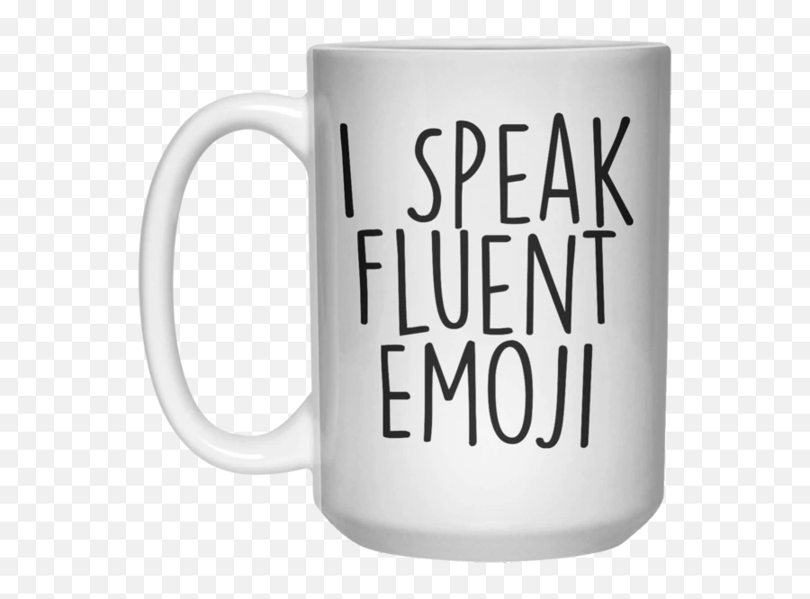 I Speak Fluent Emoji Mug Mug - 15oz Beer Stein,Coffee Cup Emoji