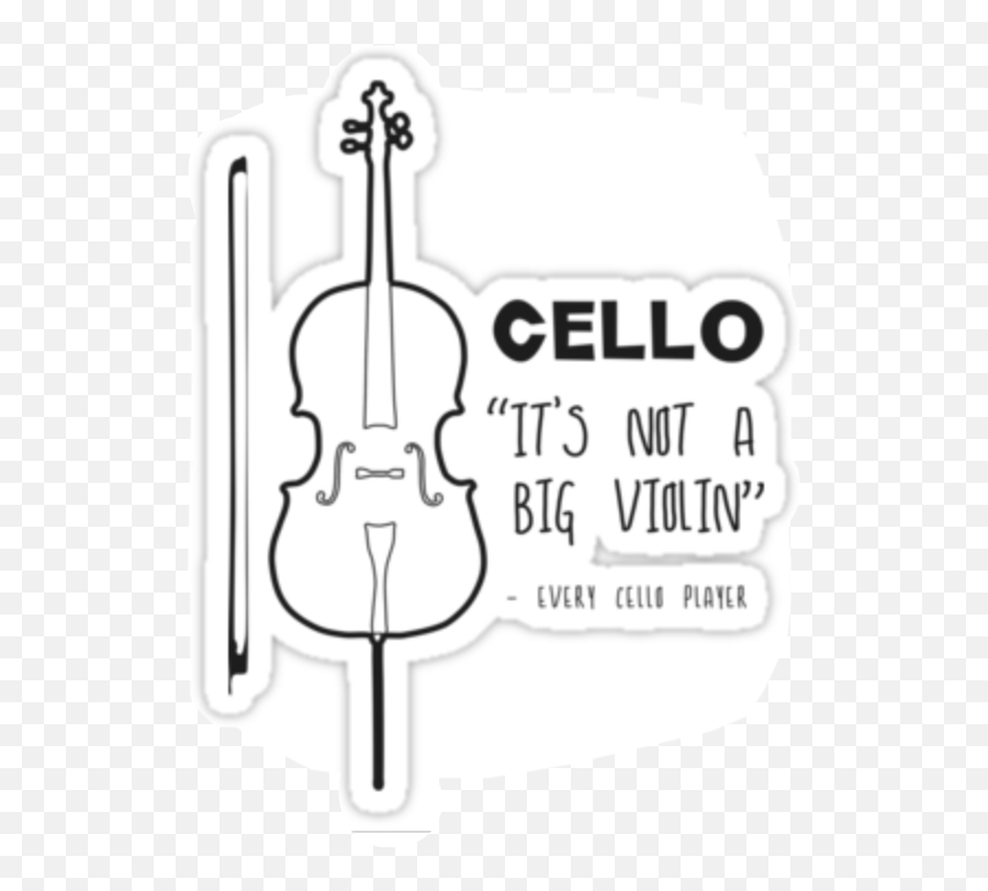 Cello Sticker - Cello Is Not A Big Violin Emoji,Cello Emoji