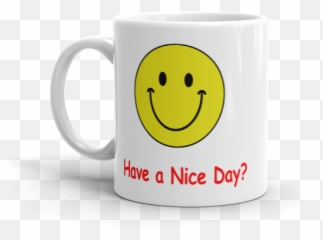 Have A Nice Day My Ass 2 Sided - Happy Friendship Day Gift Emoji,Ass Emoticon