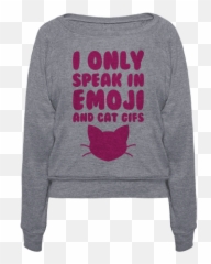 Anyone Who Is Completely Obsessed - Sweater Emoji,Emoji Pullover