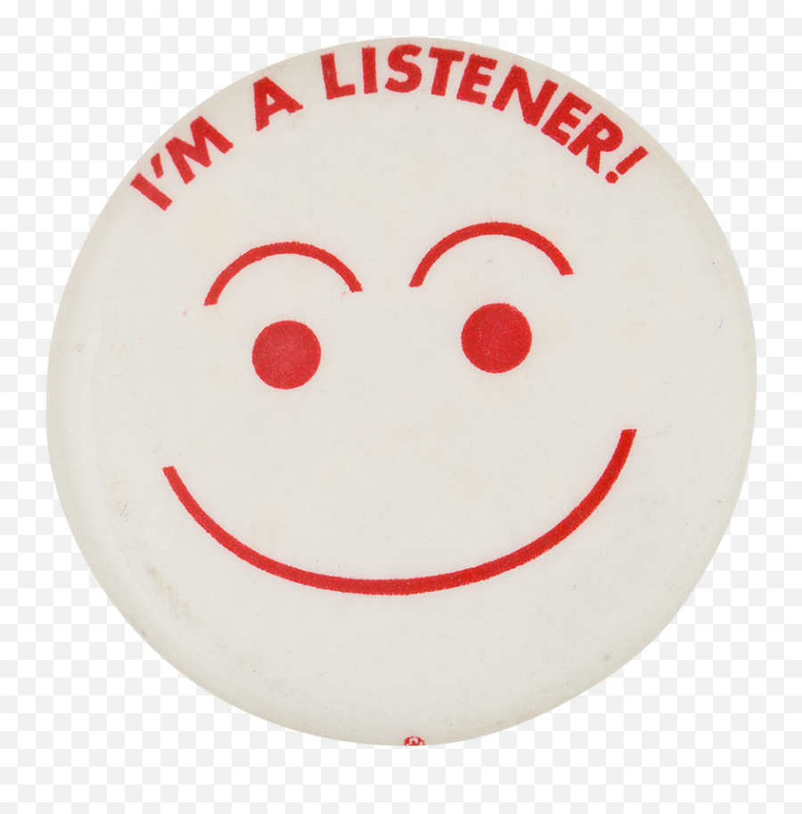 Iu0027m A Listener Busy Beaver Button Museum - Circle Emoji,Emoticon M