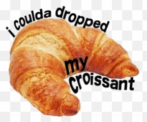 Free - Drop My Croissant Vine Emoji,Croissant Emoji